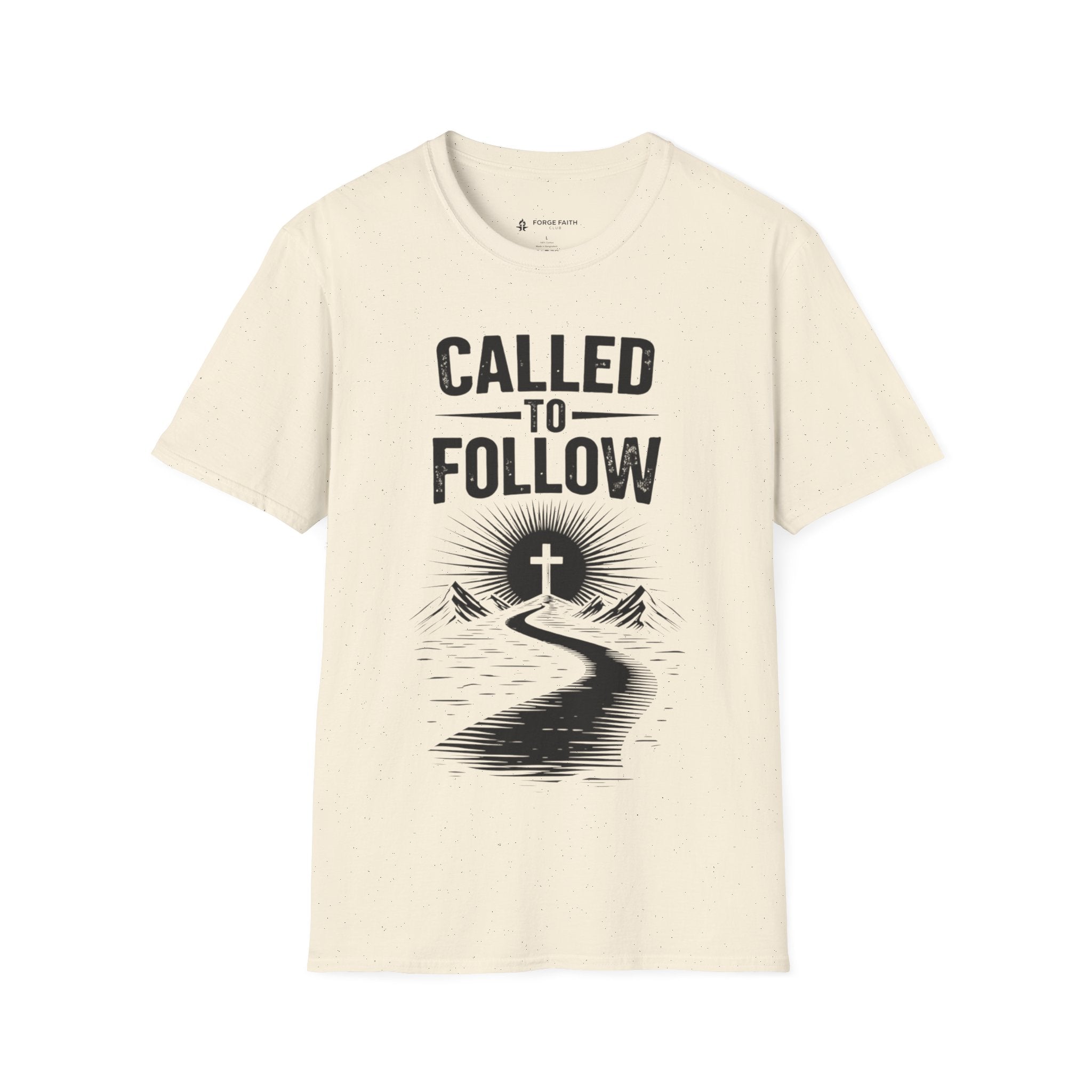 Called To Follow T-Shirt