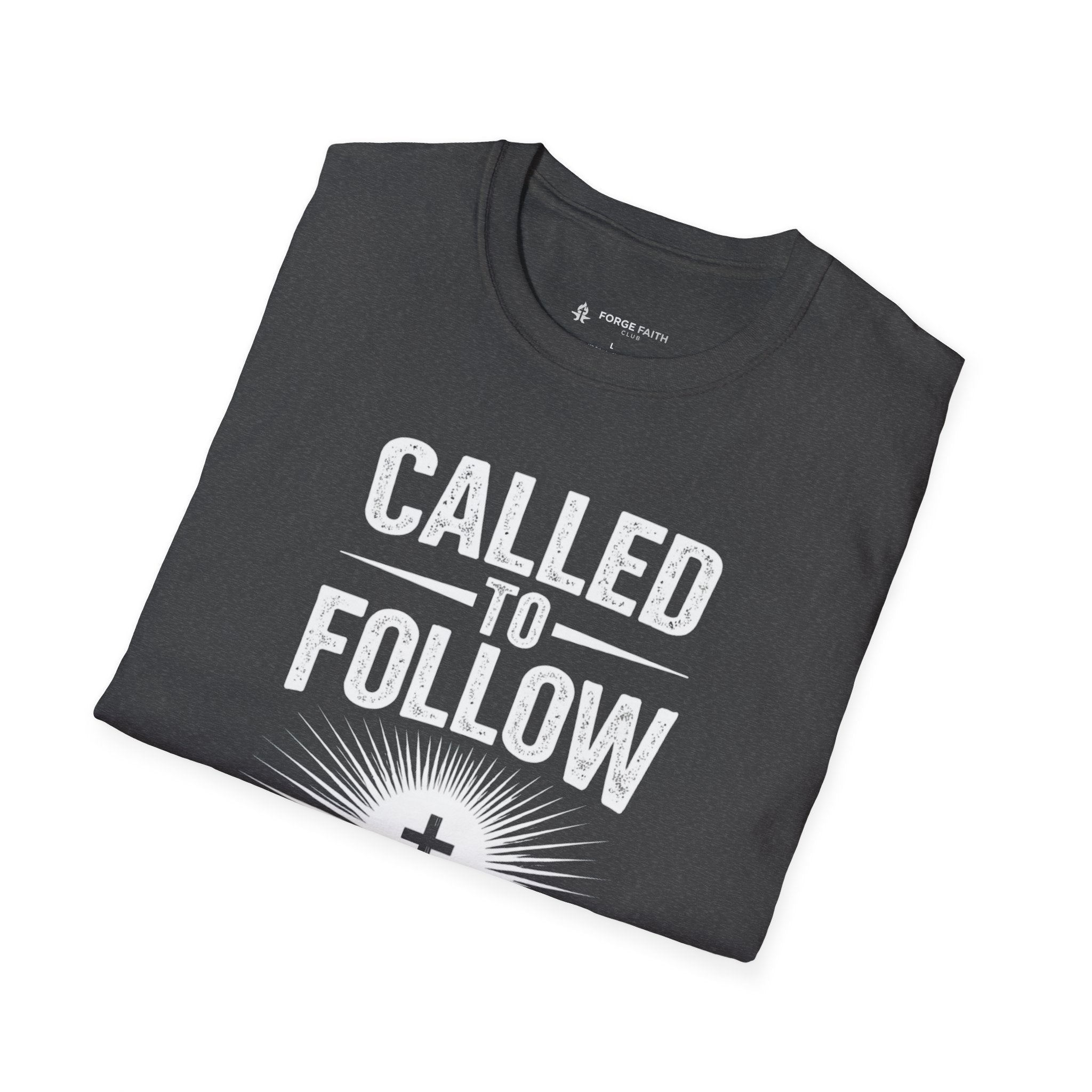 Called To Follow T-Shirt