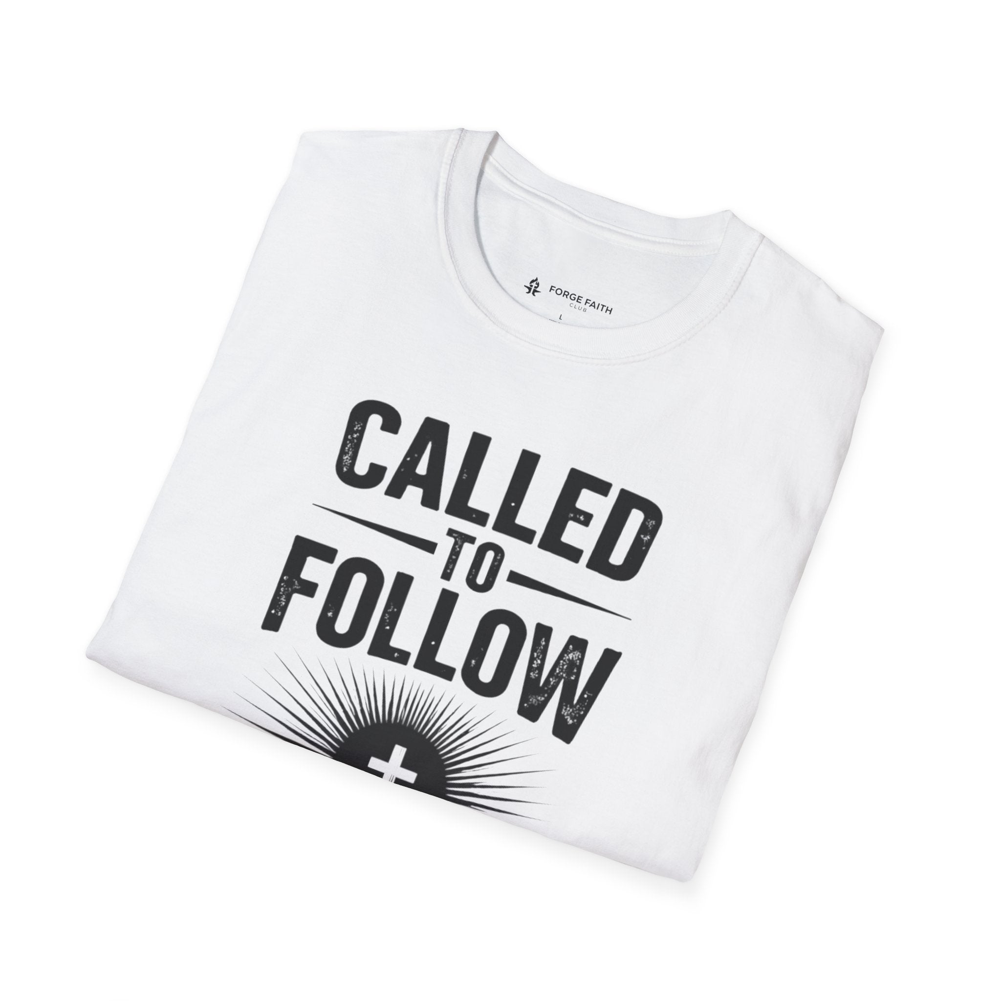 Called To Follow T-Shirt