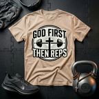 God First Then Reps T-Shirt