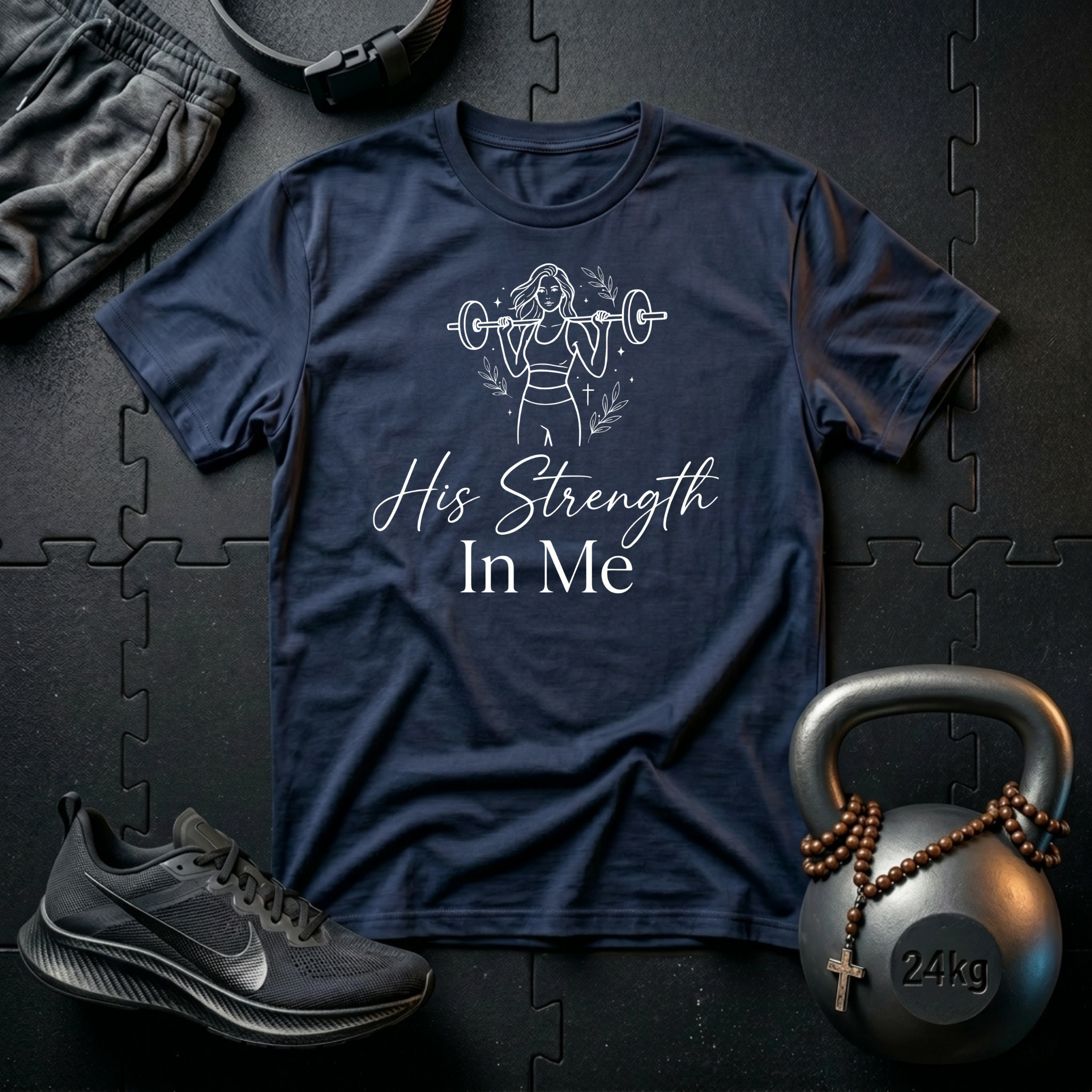 His Strength In Me T-Shirt