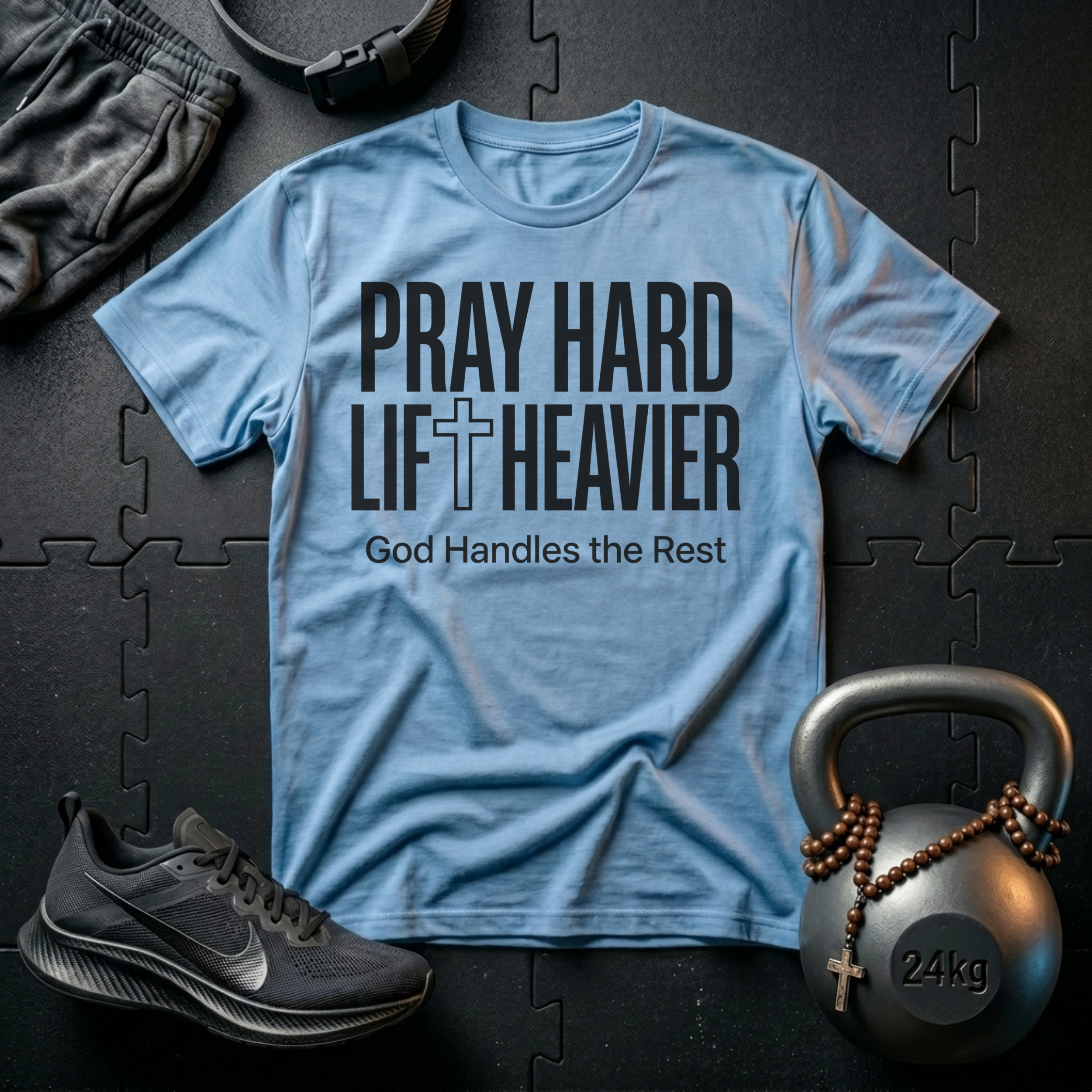 Pray Hard Lift Heavier T-Shirt
