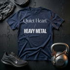 Quiet Heart Heavy Metal T-Shirt