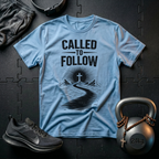 Called To Follow T-Shirt