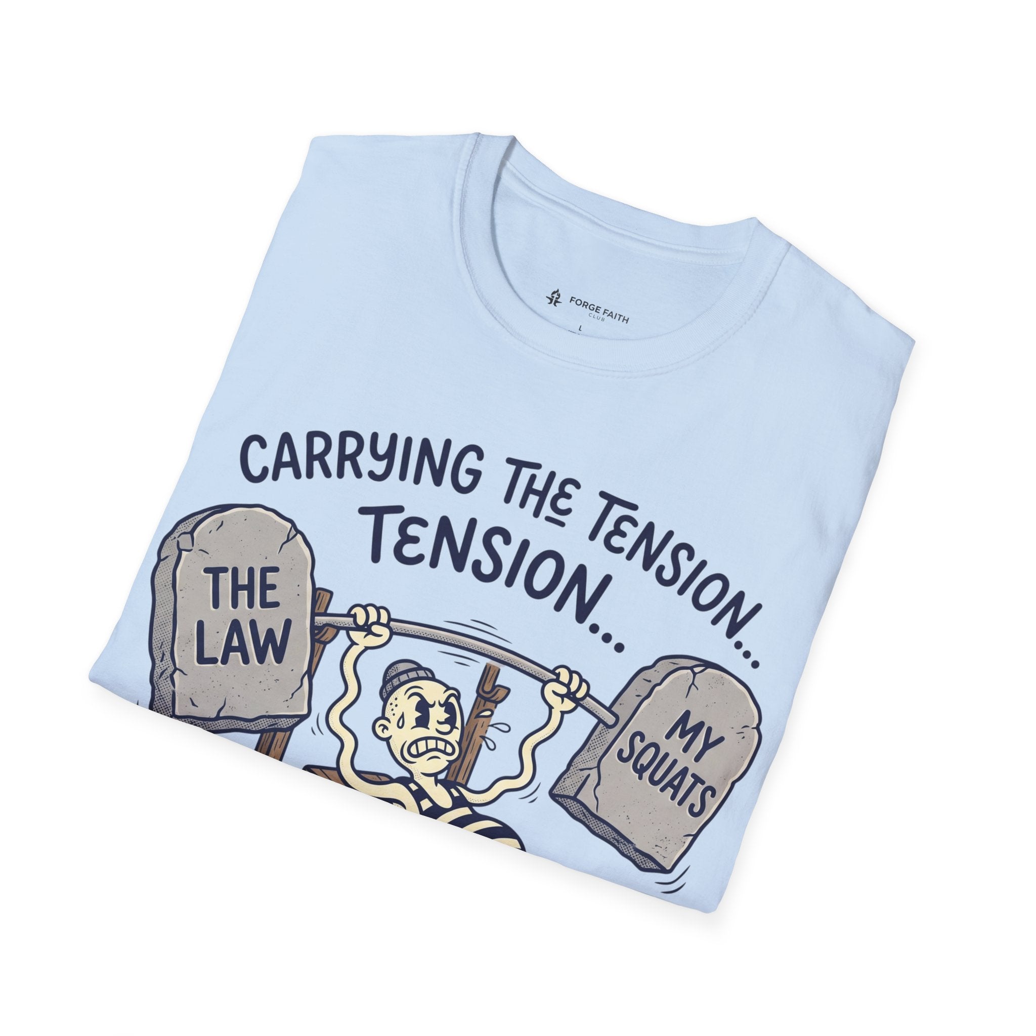 Carrying The Tension T-Shirt