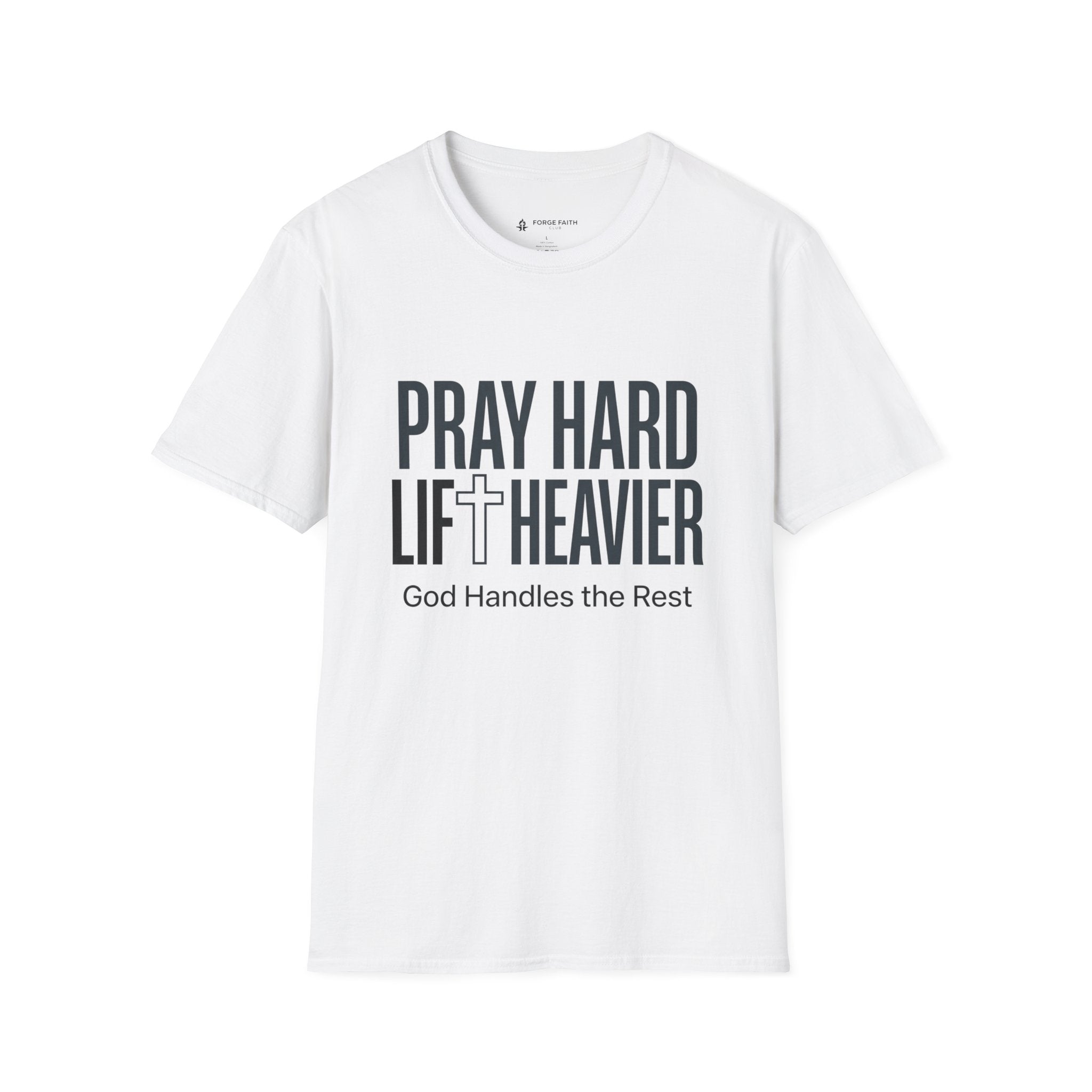 Pray Hard Lift Heavier T-Shirt