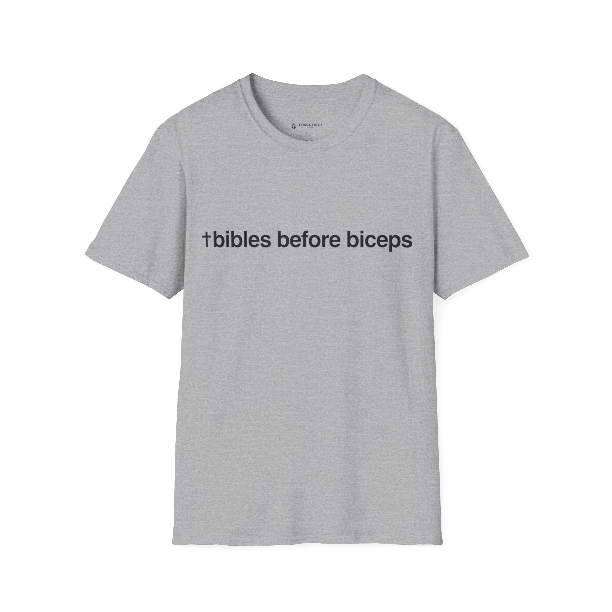 Bibles Before Biceps T-Shirt