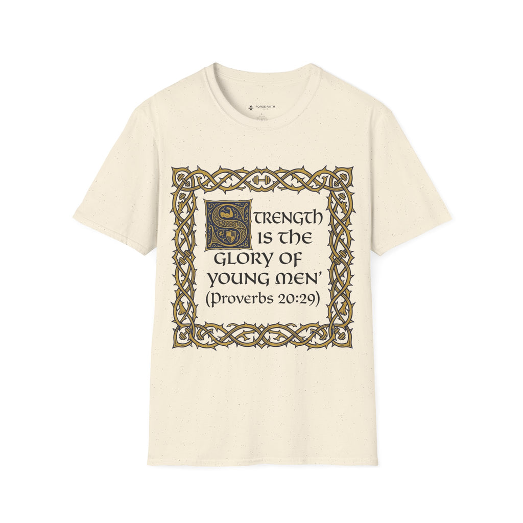 Strength & Glory Proverbs T-Shirt