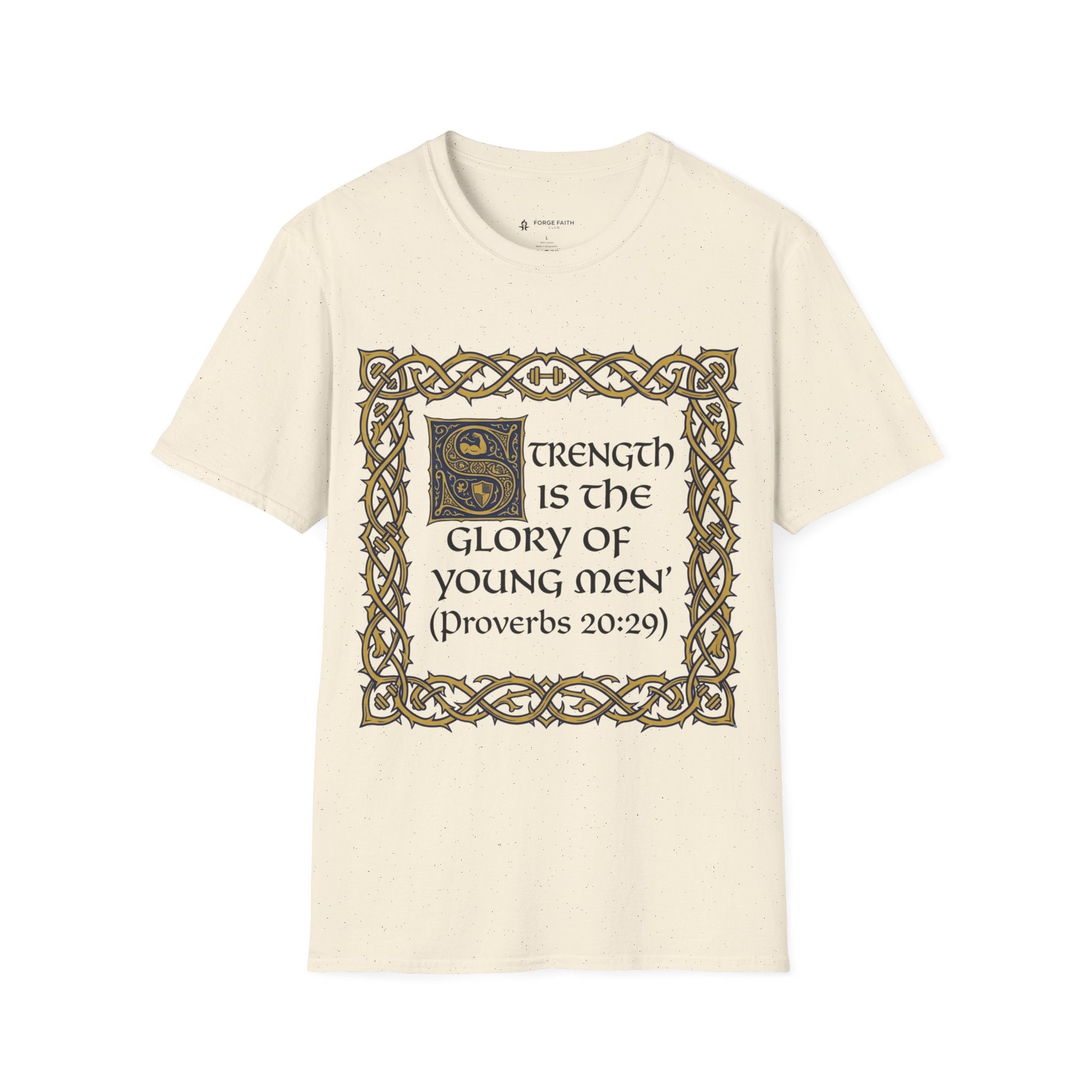 Strength & Glory Proverbs T-Shirt