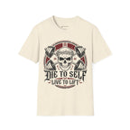 Die To Self Live To Lift T-Shirt