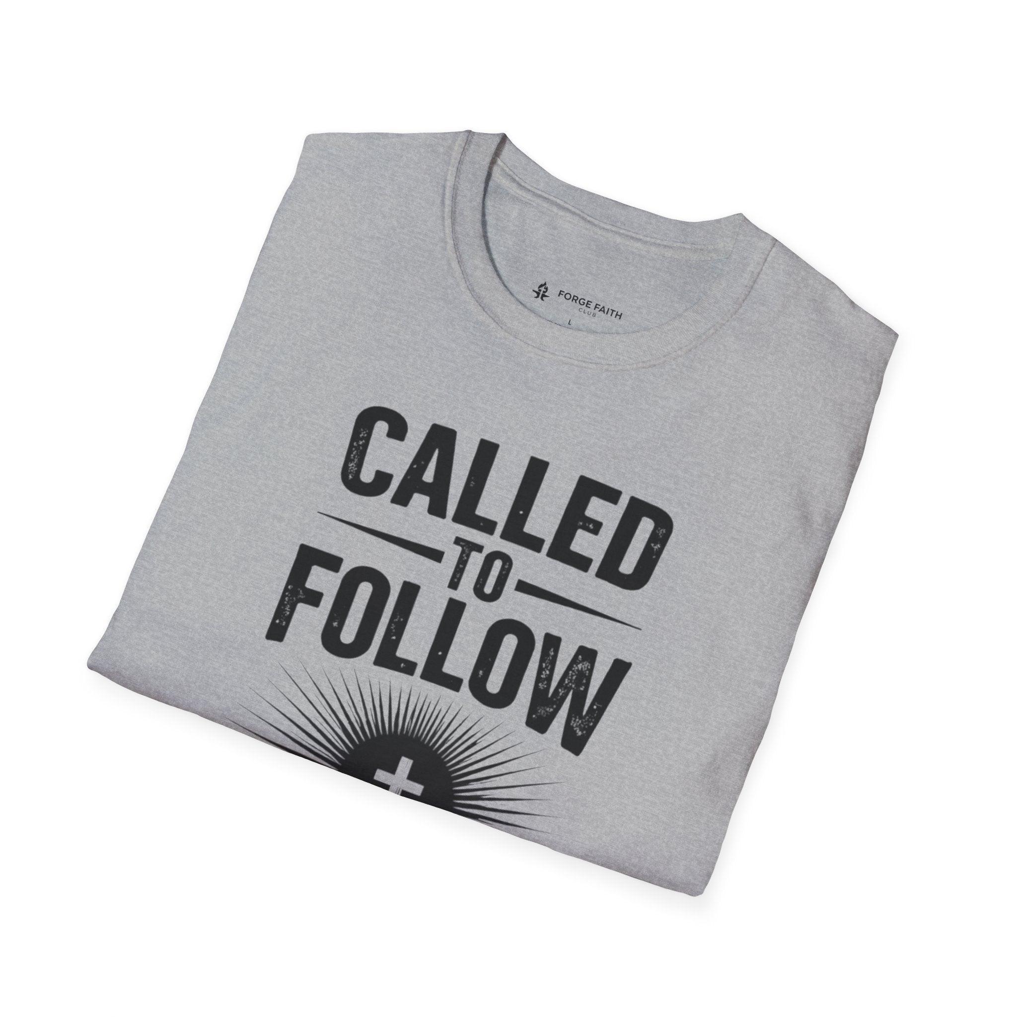 Called To Follow T-Shirt