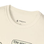 Thy Strength Is Yielding T-Shirt