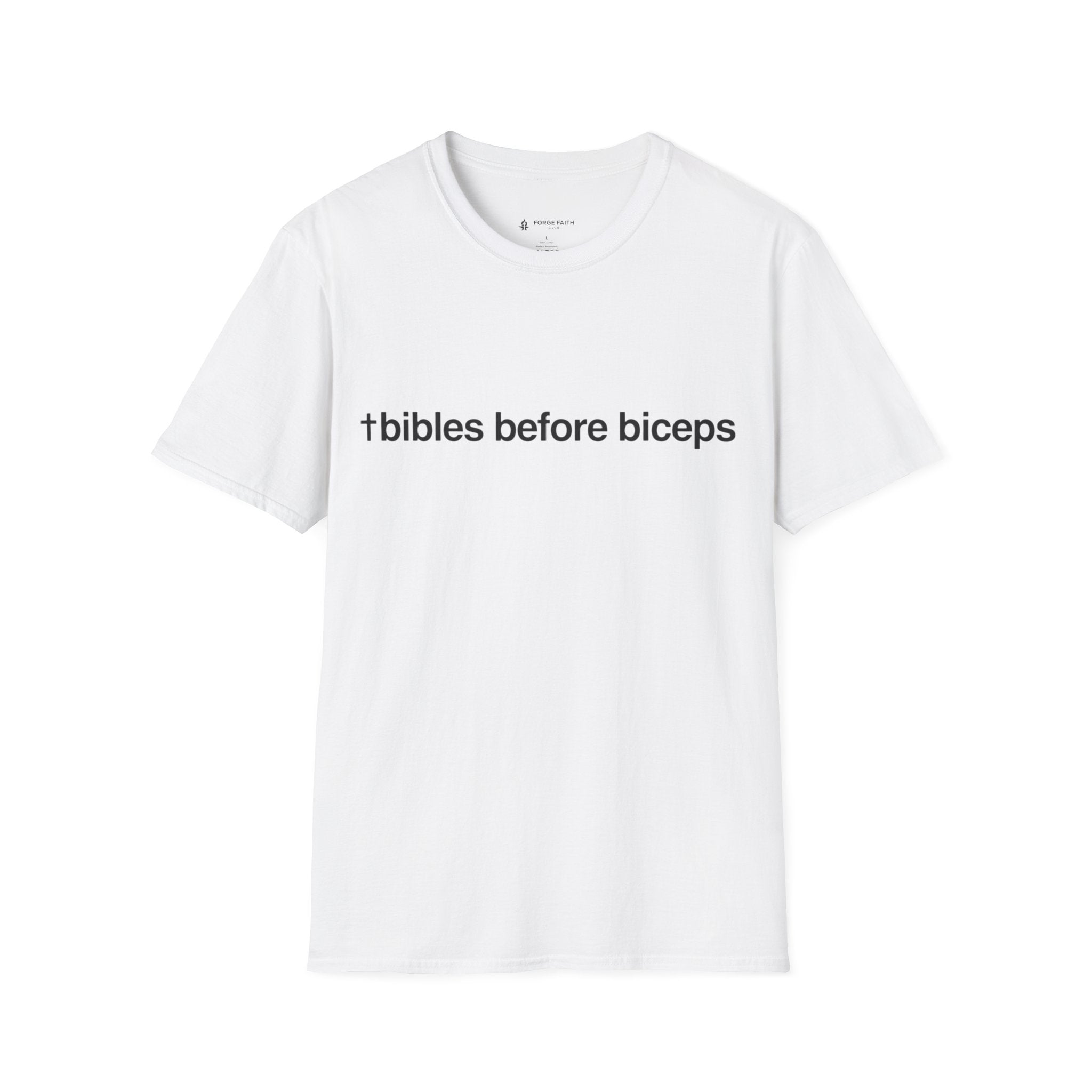 Bibles Before Biceps T-Shirt